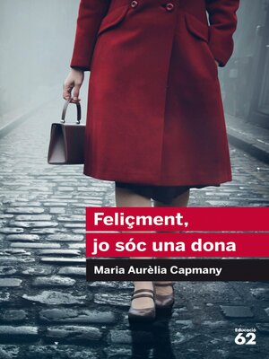 cover image of Feliçment, jo sóc una dona